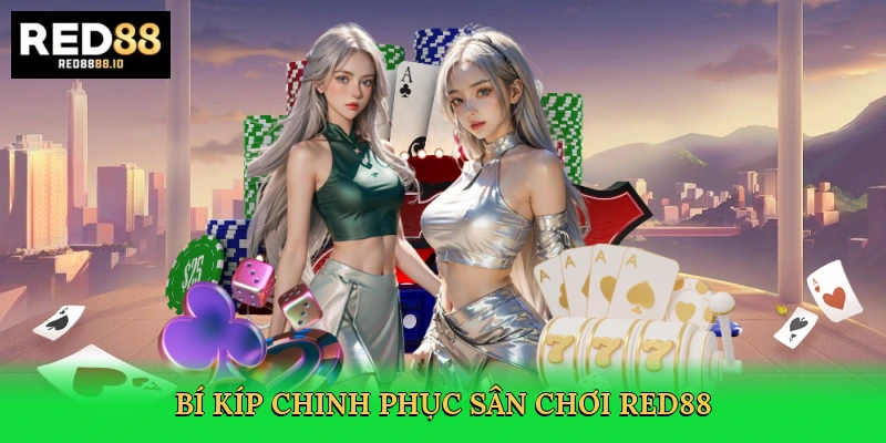 bi-kip-chinh-phuc-san-choi-red88-4