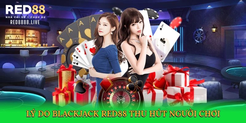 Cách Chơi Blackjack – Bí Kíp Thắng Lớn Trên Sàn Cá Cược Red88