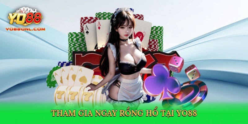 Rồng Hổ Yo88 – Sân Chơi Sòng Bạc Trực Tuyến Đầy Kịch Tính