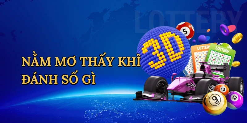Nằm mơ thấy khỉ đánh số gì